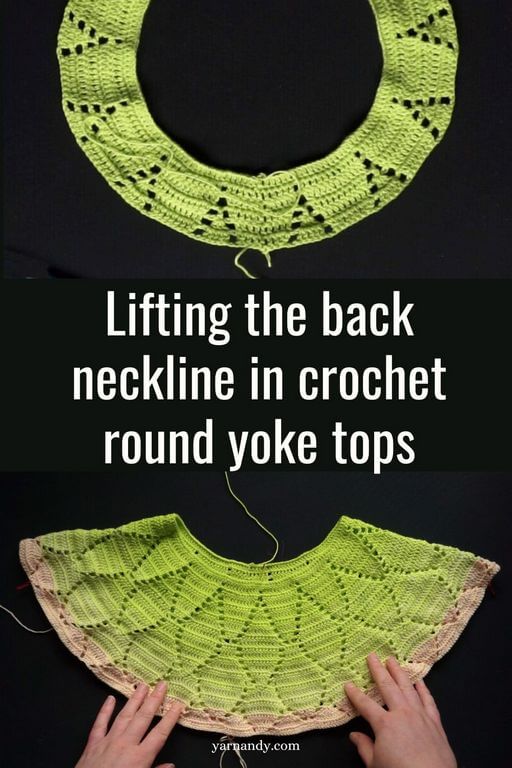 Lifting the back neckline of crochet round yokes 12 Pin about lifting the back neckline 768