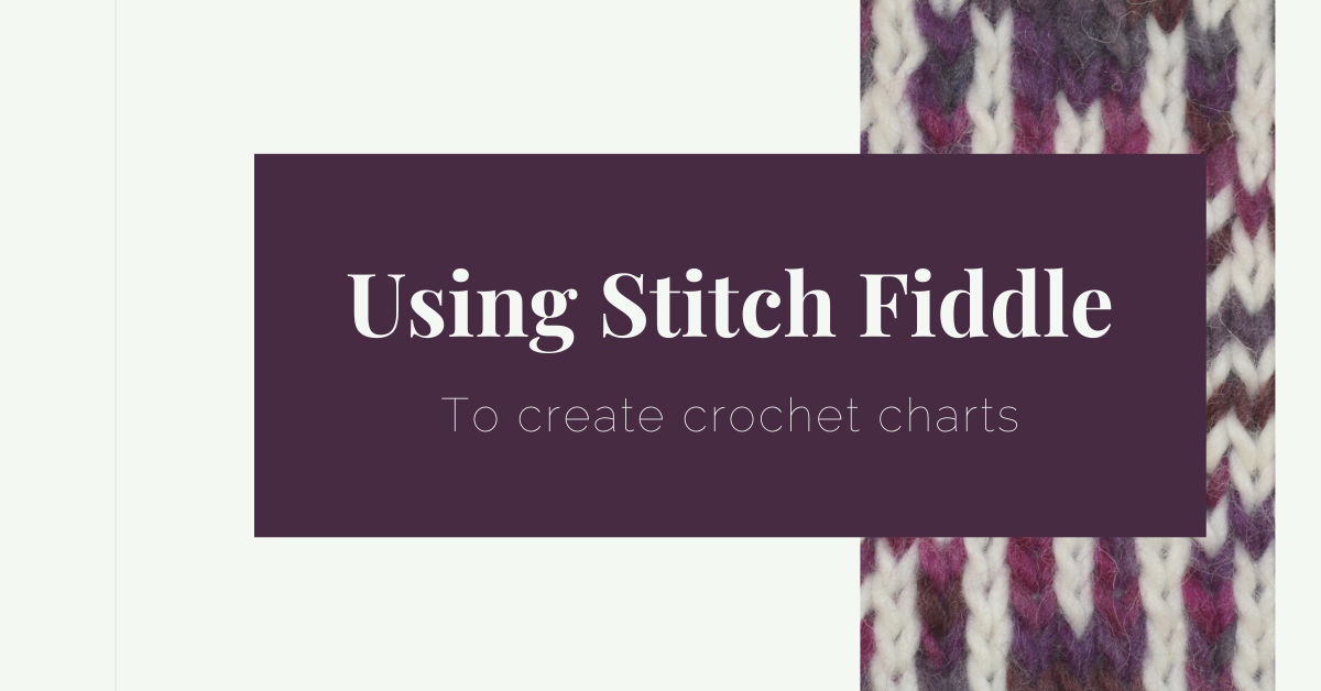 Using Stitch Fiddle to create crochet charts featured image