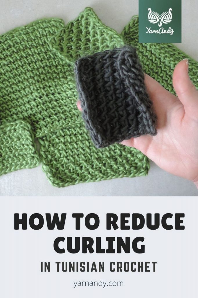 How to reduce or remove curling in Tunisian crochet