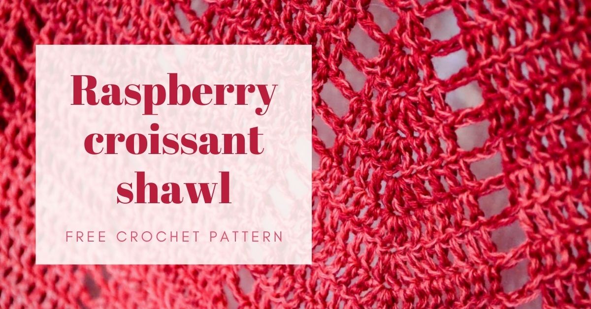 raspberry croissant shawl featured image
