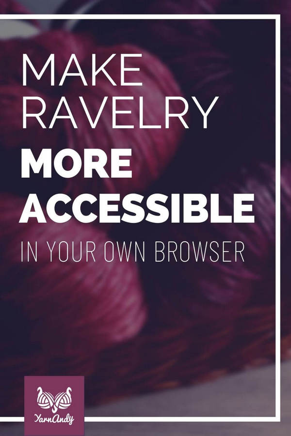 make ravelry more accessible pin s