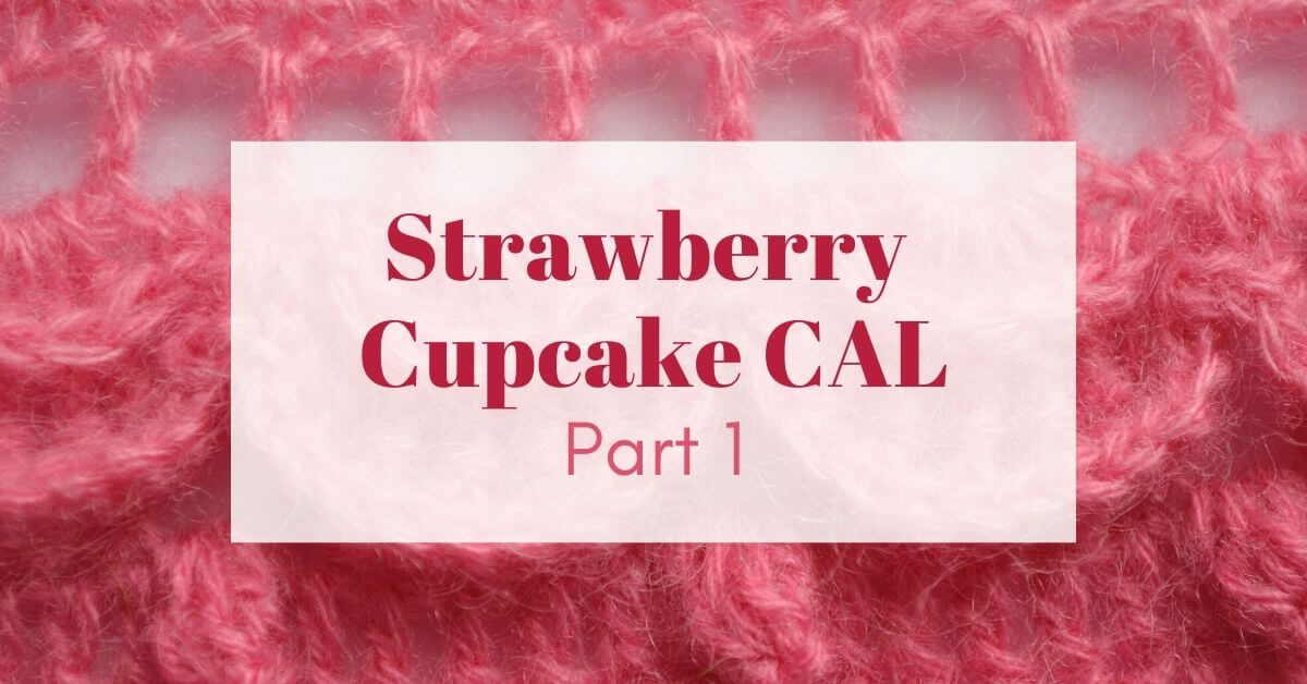 Strawberry Cupcake CAL part 1cover photo