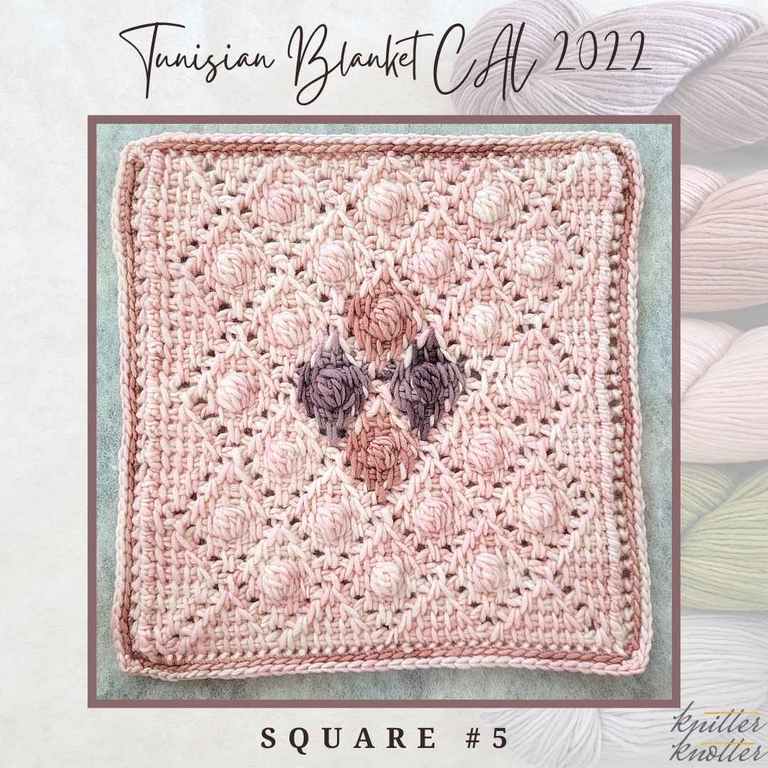 Tunisian Blanket CAL 2022 by Knitter Knotter - Square #5