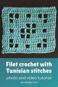 How easy is it to make filet crochet with Tunisian stitches? - Yarnandy