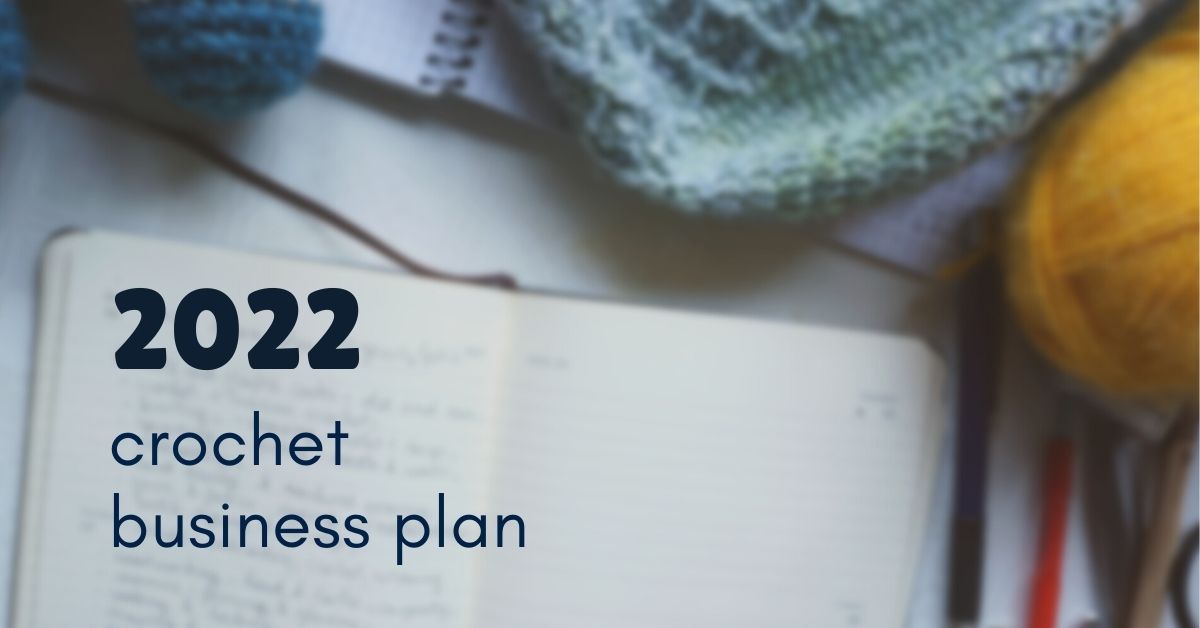 2022 crochet design business plan cover