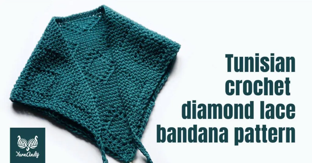 Cover photo diamond lace Tunisian crochet bandana free pattern