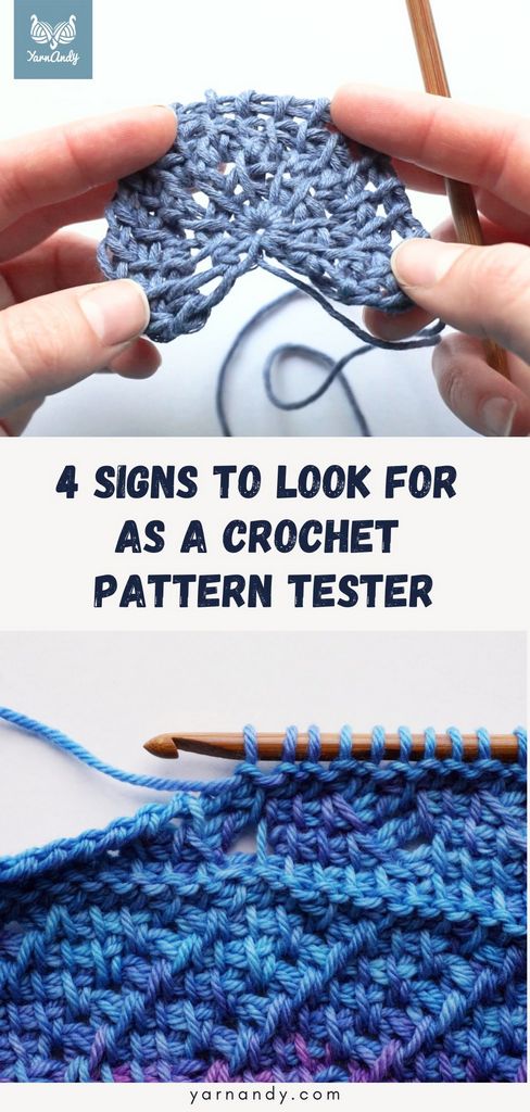 4 signs to look for as a crochet pattern tester - Yarnandy