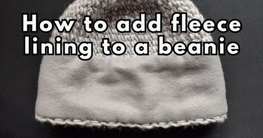 Cover photo how to add fleece lining to a crochet beanie